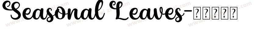 Seasonal Leaves字体转换